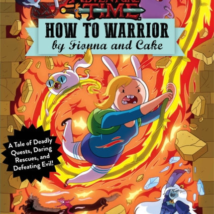 Adventure Time - How to Warrior by Fionna and Cake