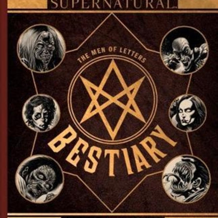 Supernatural  The Men of Letters Bestiary Winchester