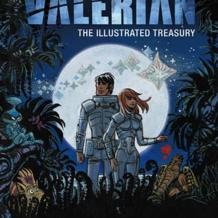 Valerian: The Illustrated Treasury