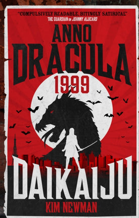 Anno Dracula 1999: Daikaiju