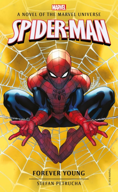 Spider-Man: Forever Young: A Novel of the Marvel Universe