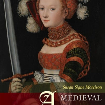 A Medieval Woman's Companion