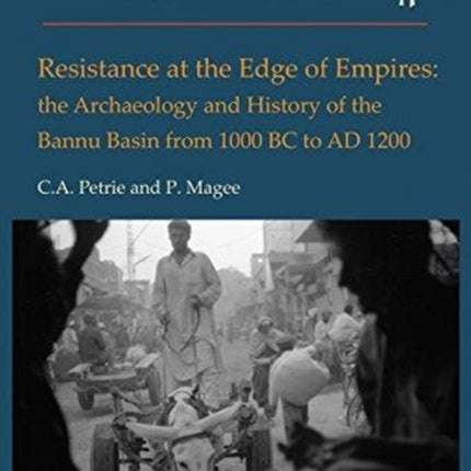Resistance at the Edge of Empires: The