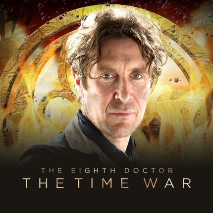 The Eighth Doctor: The Time War Series 1