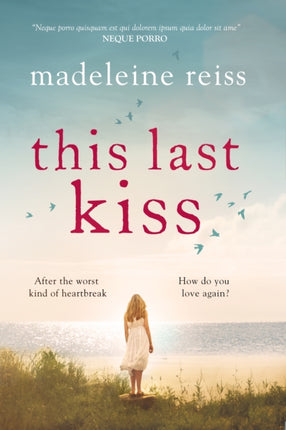 This Last Kiss: You can't run from true love for ever