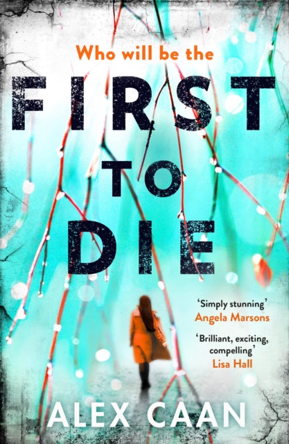 First to Die: Chilling. Edgy. Thrilling.