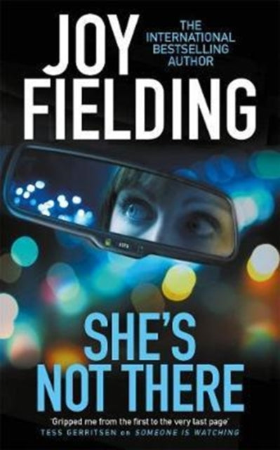 She's Not There: A gripping psychological