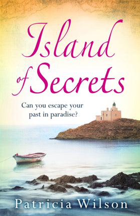 Island of Secrets: The perfect holiday read of love, loss and family