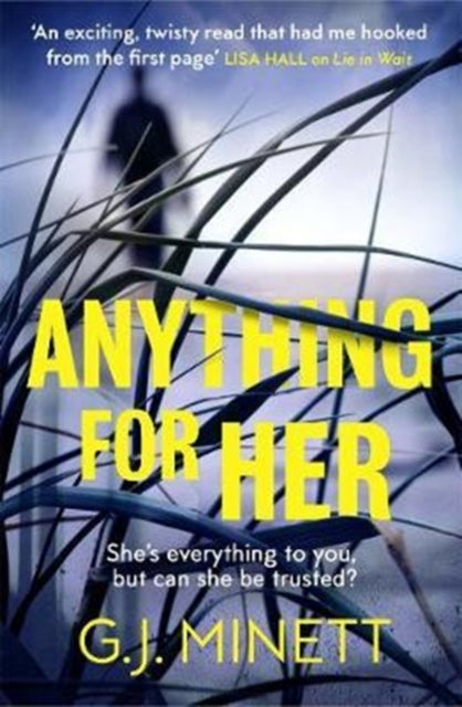 Anything for Her: For fans of LIES