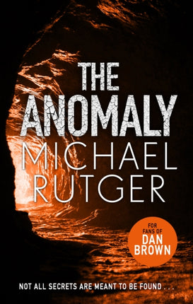 The Anomaly: The blockbuster thriller that will take you back to our darker origins . . .