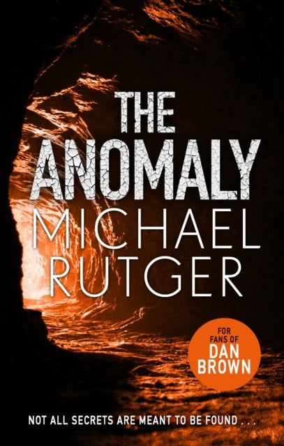 The Anomaly: The blockbuster thriller that will take you back to our darker origins . . .