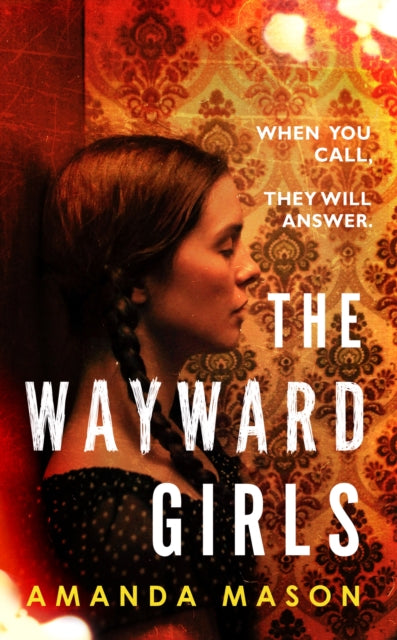 The Wayward Girls: The perfect chilling read for dark winter nights