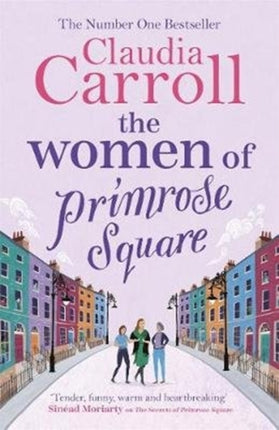 The Women of Primrose Square: The original, poignant and funny bestseller, perfect for fans of Marian Keyes