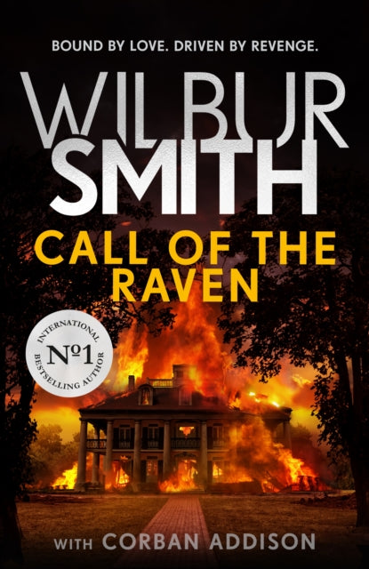 Call of the Raven: The unforgettable Sunday Times bestselling novel of love and revenge