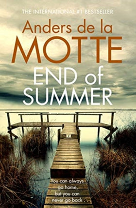 End of Summer: The international bestselling, award-winning crime book you must read this year