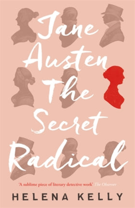 Jane Austen, the Secret Radical