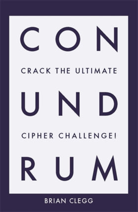 Conundrum: Crack the Ultimate Cipher Challenge