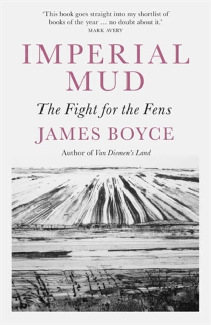 Imperial Mud: The Fight for the Fens