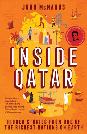 Inside Qatar: Hidden Stories from One of the Richest Nations on Earth