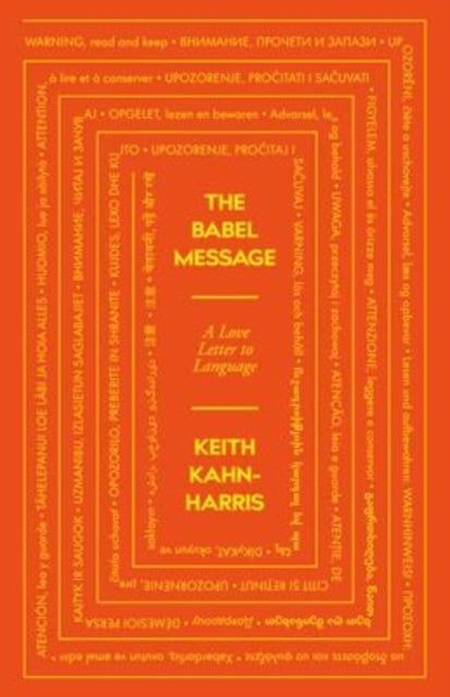 The Babel Message: A Love Letter to Language