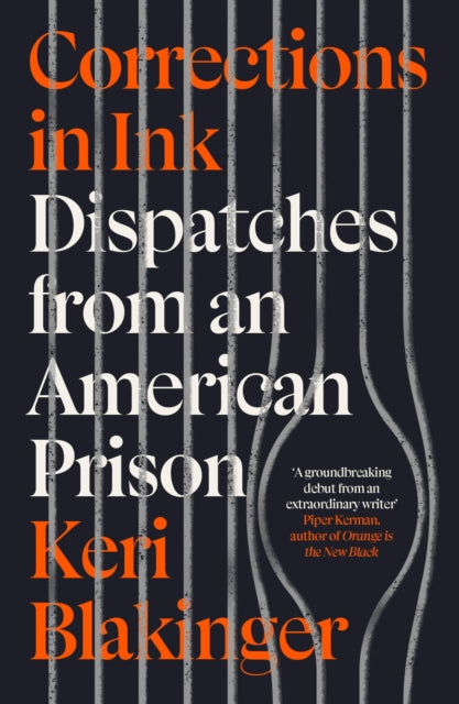 Corrections in Ink: Dispatches from an American Prison