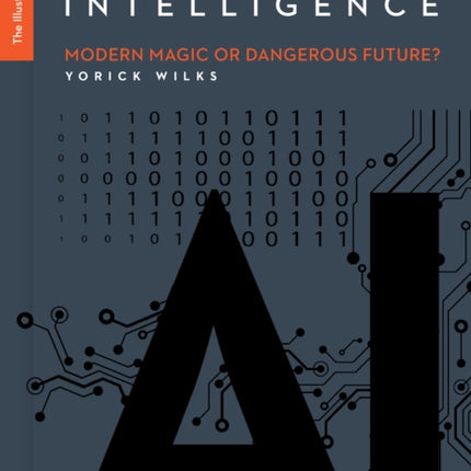 Artificial Intelligence: The Illustrated Edition