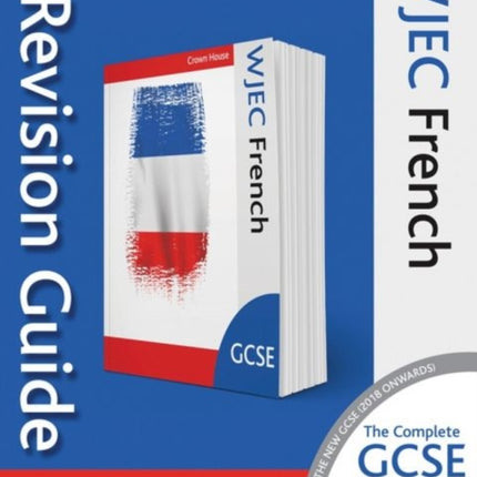 WJEC GCSE Revision Guide French