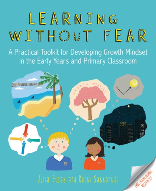 Learning without Fear: A practical toolkit for