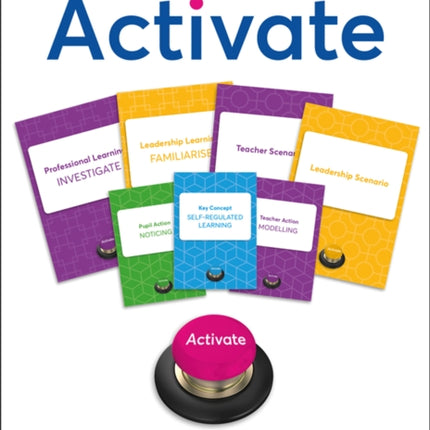 Activate: A professional learning resource to help teachers and leaders promote self-regulated learning