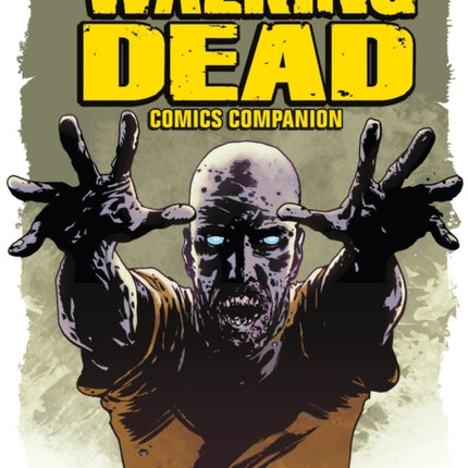 The Walking Dead Comics Companion