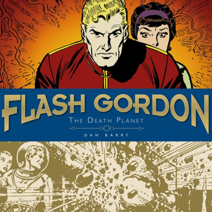 Flash Gordon Sundays: Dan Barry: Volume 1: The Death Planet