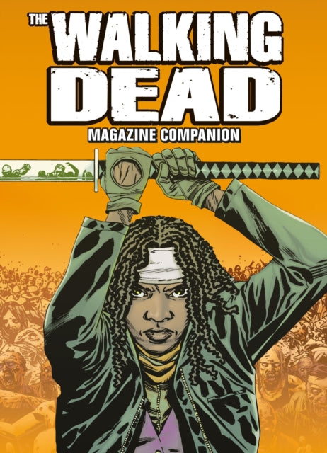 The Walking Dead Comic Companion: Volume 2