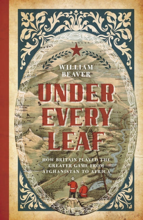 Under Every Leaf: How Britain Played the Greater