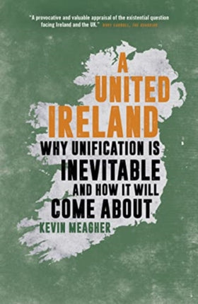 A United Ireland: Why Unification Is Inevitable