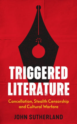 Triggered Literature: Cancellation, Stealth