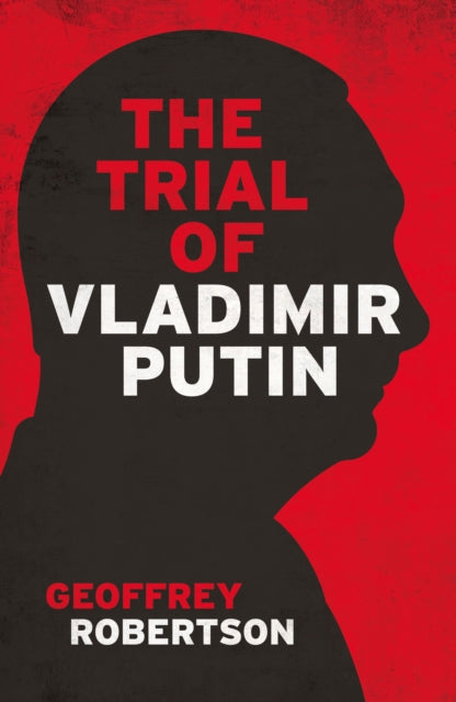 The Trial of Vladimir Putin