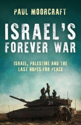 Israels Forever War