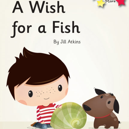 A Wish for a Fish: Phonics Phase 3