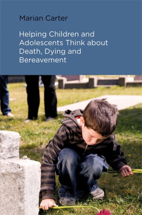 Helping Children and Adolescents Think about