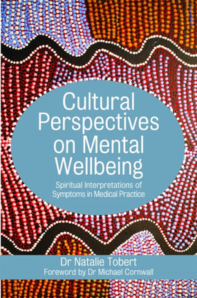 Cultural Perspectives on Mental Wellbeing: