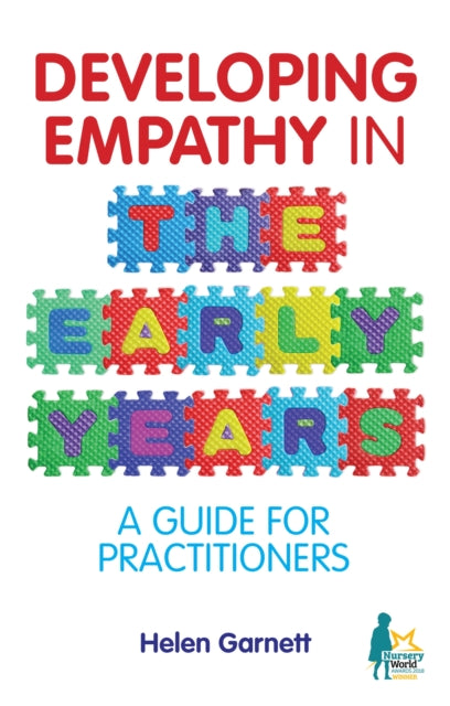 Developing Empathy in the Early Years: A Guide for Practitioners