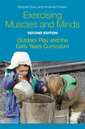 Exercising Muscles and Minds, Second Edition: