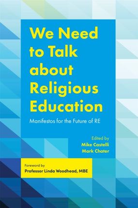 We Need to Talk about Religious Education:
