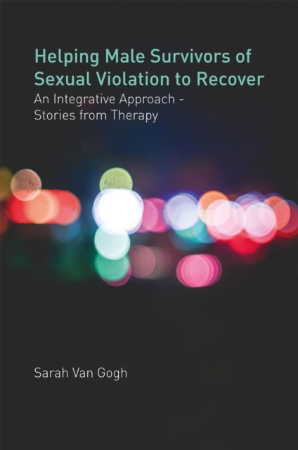 Helping Male Survivors of Sexual Violation to