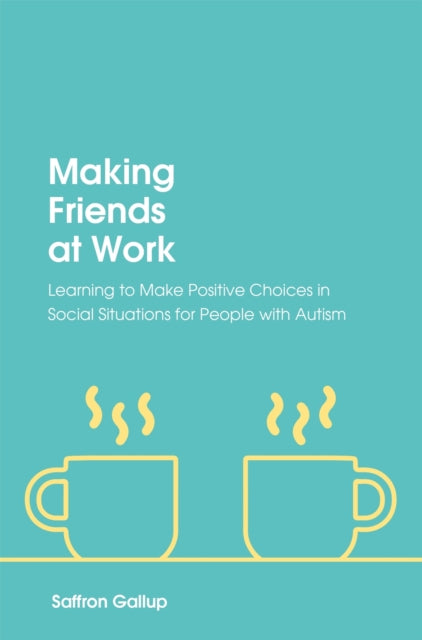 Making Friends at Work: Learning to Make Positive