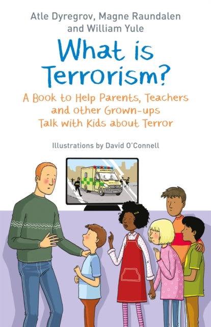 What is Terrorism?: A Book to Help Parents,
