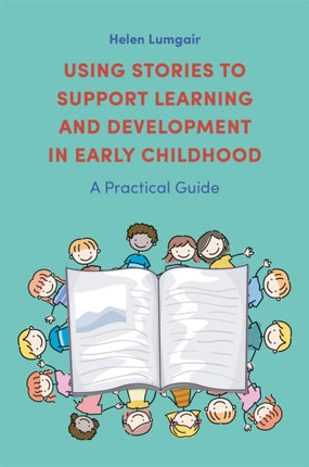 Using Stories to Support Learning and Development