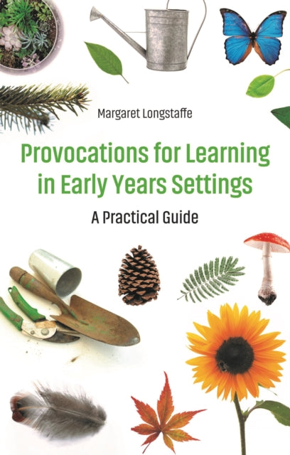 Provocations for Learning in Early Years