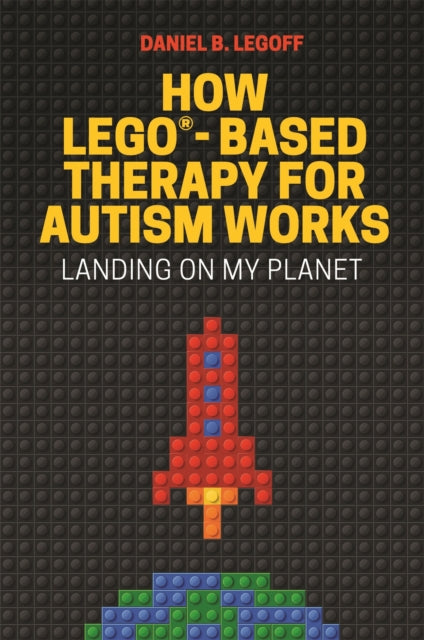 How LEGO®-Based Therapy for Autism Works: Landing on My Planet