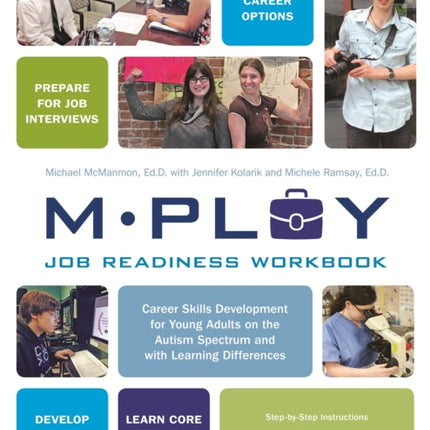 Mploy – A Job Readiness Workbook: Career Skills Development for Young Adults on the Autism Spectrum and with Learning Difficulties